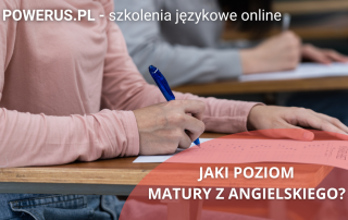 Matura z angielskiego poziom