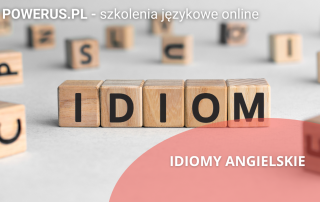 Idiomy angielskie