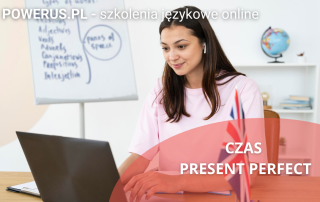 Czas present perfect