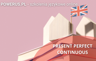 Present perfect continuous